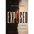 Exposed: When the Conditions Aren't Right: Why Capable Leaders Fail in Broken Systems and How to Protect Your Psychological Safety