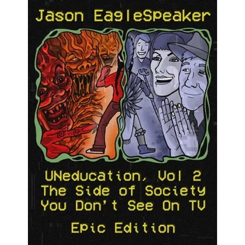 UNeducation, Vol 2: The Epic Version