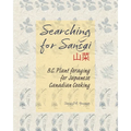 Searching for Sansai: B.C. Plant foraging for Japanese Canadian Cooking
