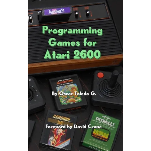 Programming Games for Atari 2600
