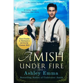 Amish Under Fire: (Covert Police Detectives Unit Series book 2)