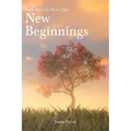 New Beginnings: Never Give Up Never Quit