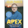 Apex: How to Work From Home and Make 6 Figures as an Apex Developer