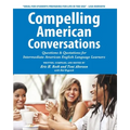 Compelling American Conversations: Questions & Quotations for Intermediate American English Language Learners
