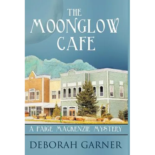 The Moonglow Cafe