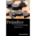 Prejudice: Its Social Psychology