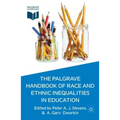 The Palgrave Handbook of Race and Ethnic Inequalities in Education