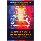 A Nostalgic Remembrance: Sufism and the Breath of Creativity