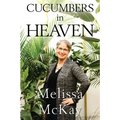 Cucumbers in Heaven