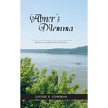 Abner's Dilemma: Will Faith and Endurance with Little Else Enable the Brethren to Reach Their Promised Land?