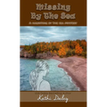 Missing By The Sea