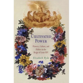 Cultivated Power: Flowers, Culture, and Politics in the Reign of Louis XIV
