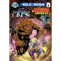 Bold and the Brave #8