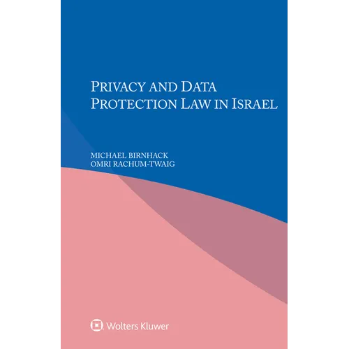 Privacy and Data Protection in Law Israel
