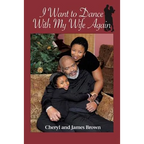I Want to Dance with My Wife Again - Paperback