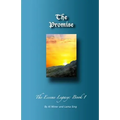 The Promise: The Essene Legacy: Book 1