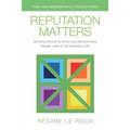 Reputation Matters: Turn Your Business into a Trusted Brand