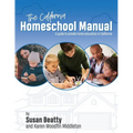 California Homeschool Manual: A guide to private home education in California