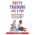 Potty Training Like a Pro