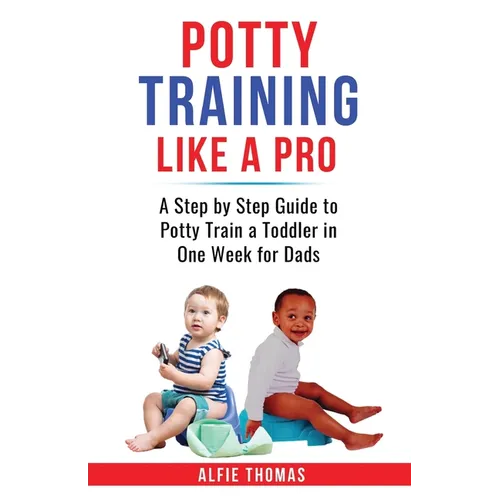 Potty Training Like a Pro