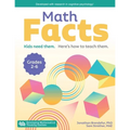 Math Facts: Kids Need Them. Here's How to Teach Them.