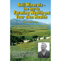 Soil Minerals: The key to Farming Wealth and Your own Health