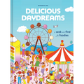 Delicious Daydreams: A Seek-And-Find for Foodies