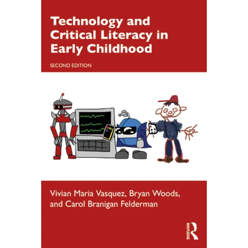 Technology and Critical Literacy in Early Childhood