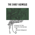 The Early H.G. Wells: A Study of the Scientific Romances