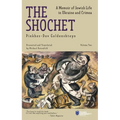 The Shochet (Vol. 2): A Memoir of Jewish Life in Ukraine and Crimea