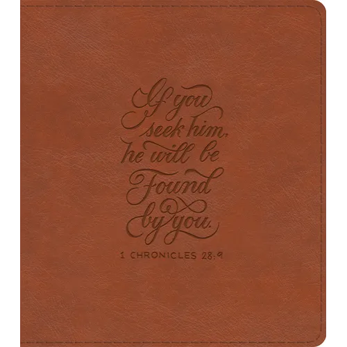 ESV Journaling Study Bible (Trutone, English Saddle, 1 Chronicles 28:9 Design)
