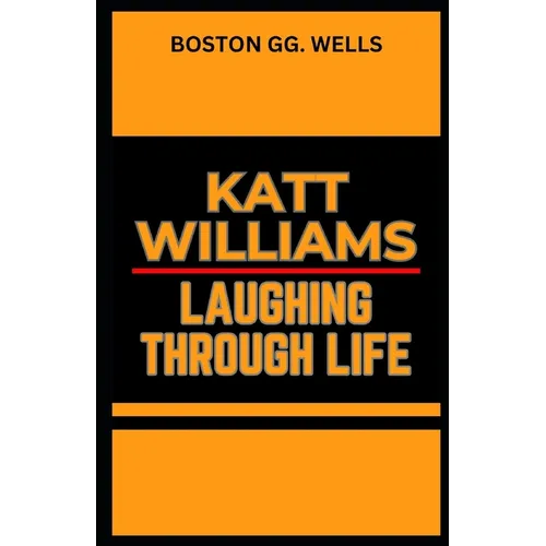 Katt Williams Laughing Through Life