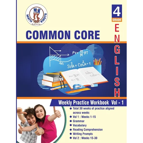 4th grade Common Core ELA Test Prep: ( weeks: 1 - 15 ): Weekly Practice Work Book, Volume 1