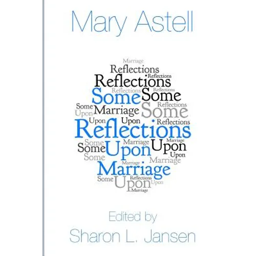 Some Reflections upon Marriage