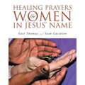 Healing Prayers for Women in Jesus' Name