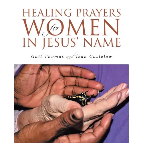 Healing Prayers for Women in Jesus' Name