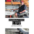 Embracing Life: With Twists and Turns