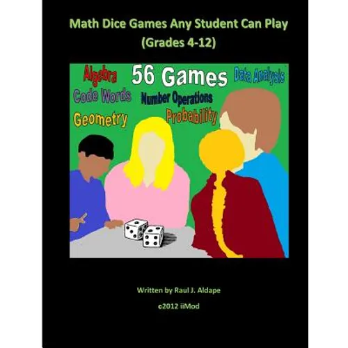 Math Dice Games Any Student Can Play (Grades 4-12)