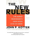 The New Rules: Eight Business Breakthroughs to Career Success in the 21st Century