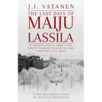 The Last Days of Maiju Lassila - Paperback