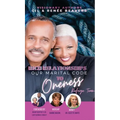 Rich Relationships Our Marital Code to Oneness