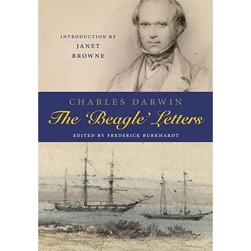 Charles Darwin: The Beagle Letters