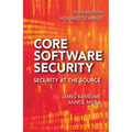 Core Software Security: Security at the Source