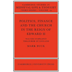 Politics, Finance and the Church in the Reign of Edward II - Paperback