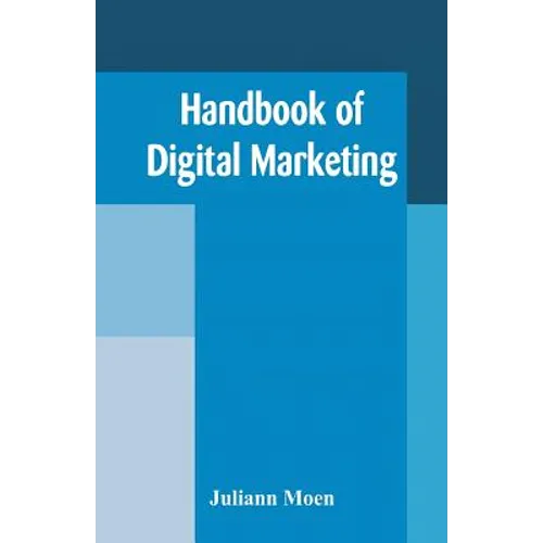 Handbook of Digital Marketing