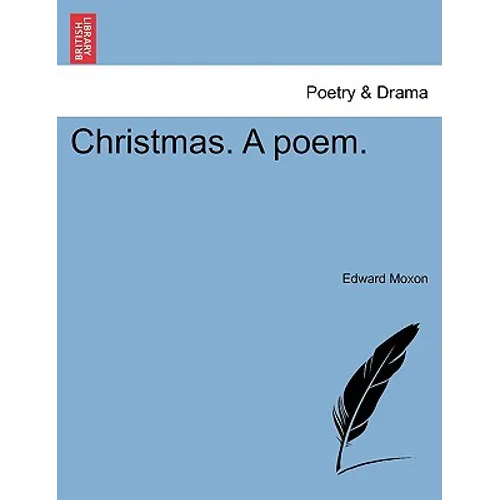 Christmas. a Poem.