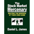 The Stock Market Mercenary