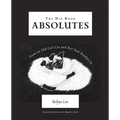 The Dia Book: Absolutes From an Old Girl Cat and Her Soul Brother Fa