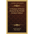 A Treasury of Doctor Stories by the World's Greatest Authors