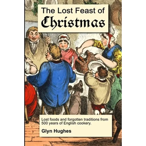 The Lost Feast of Christmas